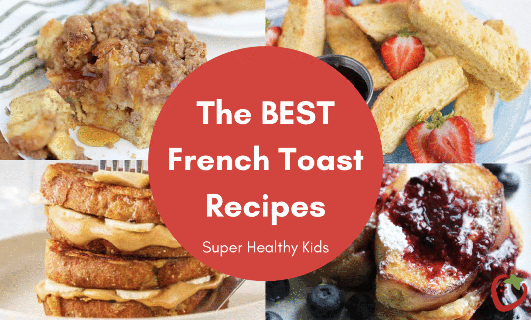 Fit Fusion Hacks Best French Toast Recipes - SHK