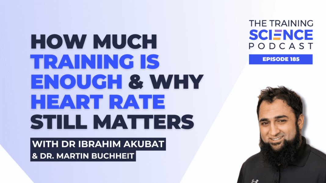 Fit Fusion Hacks How Much Training Is Enough & Why Heart Rate Still Matters - With Dr Ibrahim Akubat and Dr Martin Buchheit